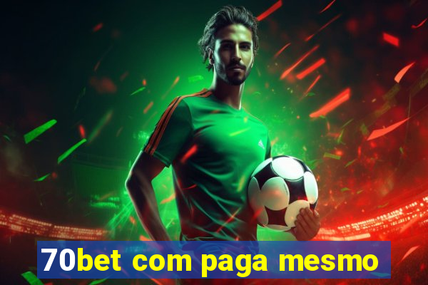 70bet com paga mesmo